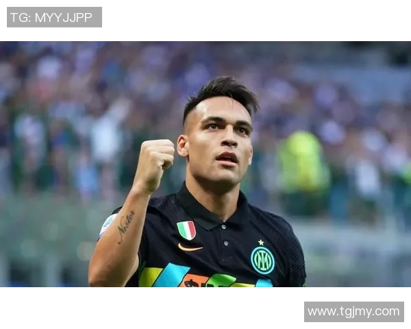 劳塔罗的崛起：从天才少年到世界足坛新星的传奇之路